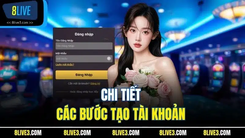 Chi tiết các bước tạo tài khoản 